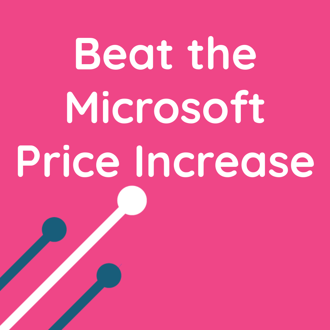 How to Beat the 2026 Microsoft Price Increase
